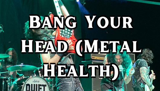 Bang Your Head (Metal Health)