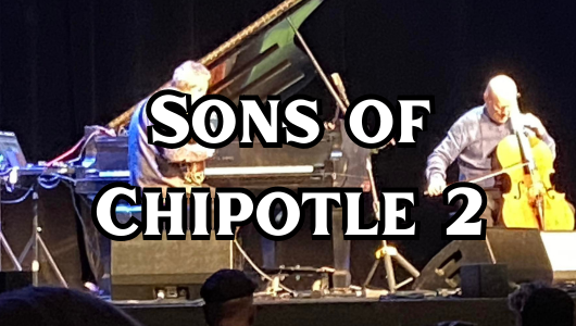 Sons of Chipotle 2