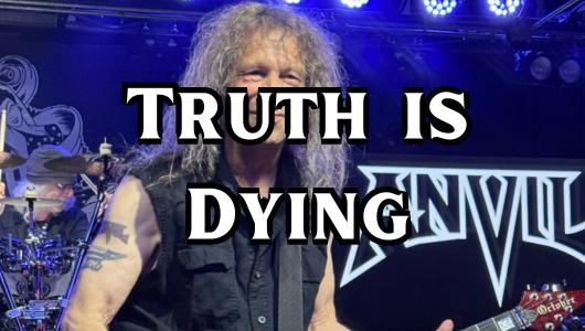 Truth is Dying