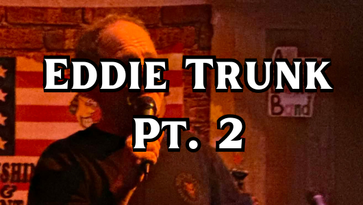 EddieTrunkPt2