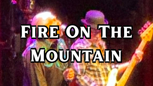 Fire On The Mountain
