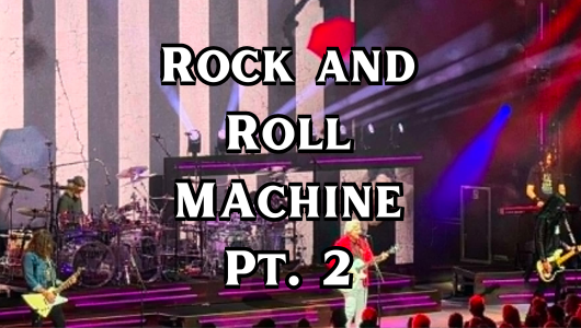 Rock and Roll Machine Pt.2