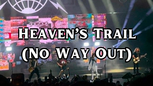 Heaven's Trail (No Way Out)